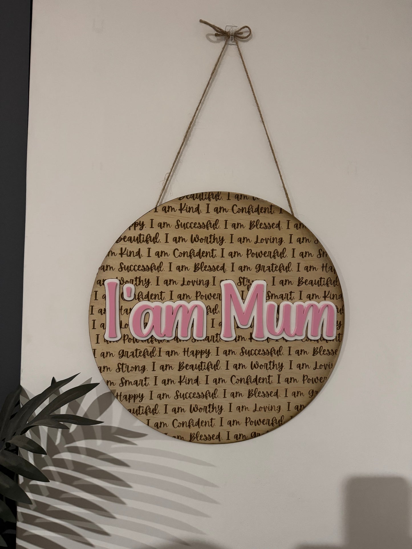 I'AM MUM HANGING SIGN