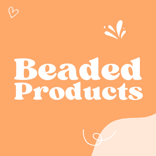 BEADED PRODUCTS